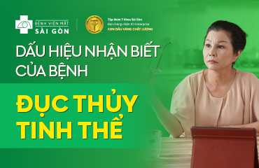 DẤU HIỆU NHẬN BIẾT BỆNH ĐỤC THỦY TINH THỂ: BẢO VỆ Đ&Ocirc;I MẮT TỪ NHỮNG CẢNH B&Aacute;O ĐẦU TI&Ecirc;N